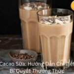 Cách Làm Cacao Sữa