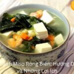 Cách Làm Canh Miso Rong Biển